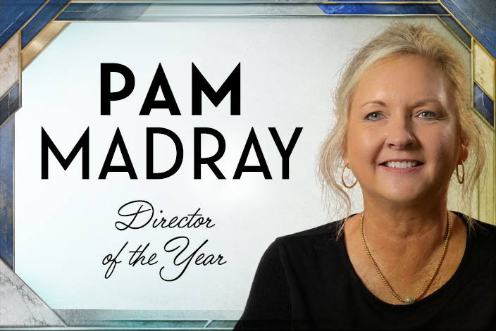 2026 Director of the Year: Pam Madray